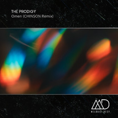 FREE DOWNLOAD: The Prodigy - Omen (CHINSON Remix)