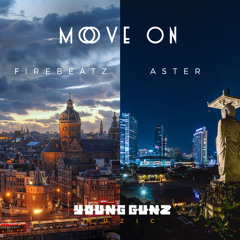 Firebeatz & Aster - Move On