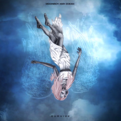 MOONBOY, May Zoean - SURVIVE
