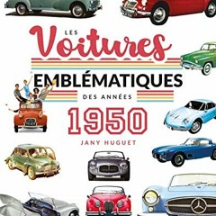 Télécharger eBook Les voitures emblématiques des années 1950 sur Amazon Y4y9k