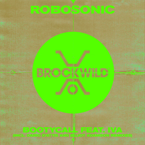 Robosonic - Bootycall (Radio Edit) [feat. Iva]