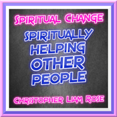 Spiritually Helping Other People (Full Album) (UPDATED)