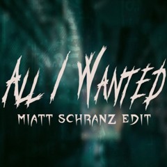 REG x SWANNY - ALL I WANTED [MIATT SCHRANZ EDIT]