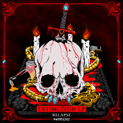 Relapse - Blood Orgy [Extinction EP]