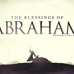 The Blessings of Abraham