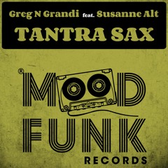 Greg N Grandi feat. Susanne Alt - TANTRA SAX // MFR236