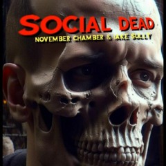 Social dead (prod by Jake Sully)