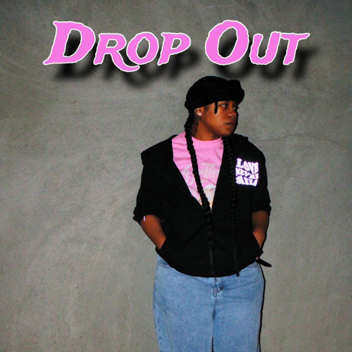 Drop Out