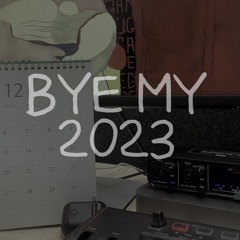 Bye My 2023