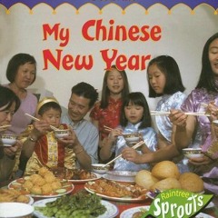 GET PDF EBOOK EPUB KINDLE My Chinese New Year (Festivals) by  Monica Hughes 💕