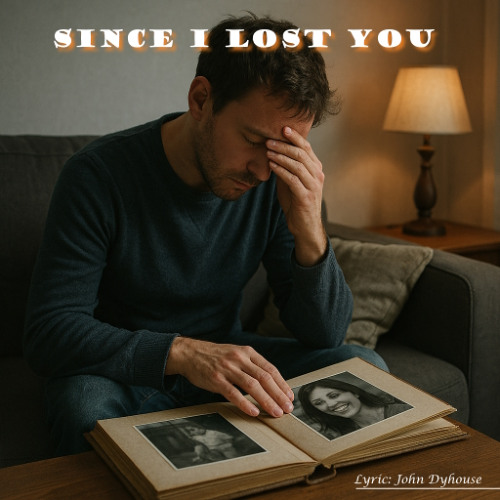 Since I Lost You