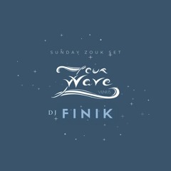 Dj Finik - Zouk Wave Sunday Set