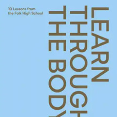 09_Learn through the body