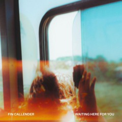 Fin Callender - Waiting Here For You (trumup$)