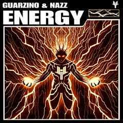 GuarZino & NAZZ - ENERGY