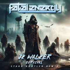 JK Walker - Survival (Staro Bootleg Remix) FREE WAV DOWNLOAD
