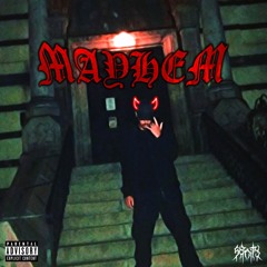 Mayhem