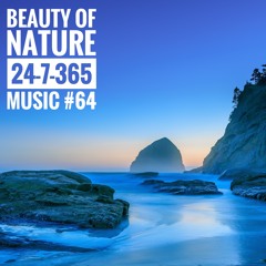 Beauty Of Nature_24-7-365 Music #64