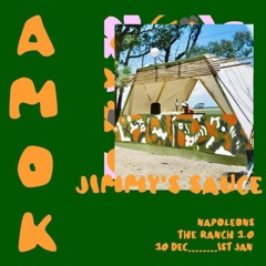 JIMMY'S SAUCE - The Ranch 3.0 - 31.12.2022