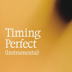 Syrup - Timing Perfect (Instrumental)