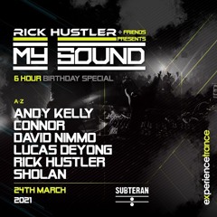 Rick Hustler - My Sound Ep 12 Part 2 (Rick Hustler & Andy Kelly)