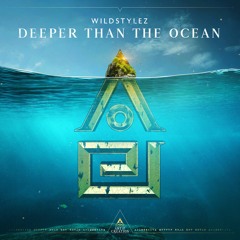 Wildstylez - Deeper Than The Ocean [Preview]