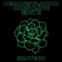 Đəmønstratiøn HARD RAVE EDIT II 🌪