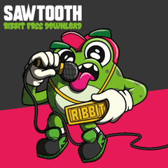 Sawtooth - Ribbit
