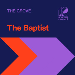 Campout Mix Series: The Baptist