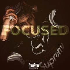 Focused