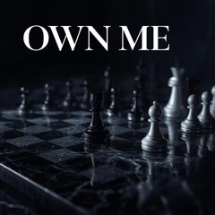 Own Me