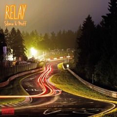 Relay (prod. Haywardagain)