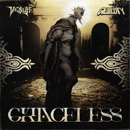 GELLOTY & VESUM - GRACELESS [FREE DOWNLOAD]