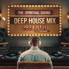 Deep House Mix 2024 pt11