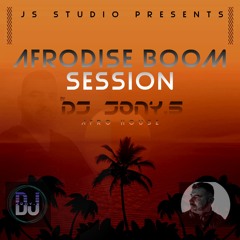 Afrodise Boom Session By Dj Jony.S (Afro House) (Mai 2024)