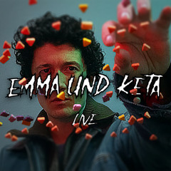 Emma und Keta [Live]