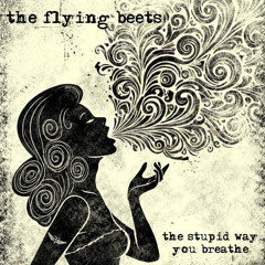 The Stupid Way You Breathe