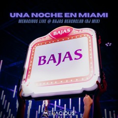 Una Noche En Miami (DJ Mix) [OPENING SET FOR HUGEL @ BAJAS]