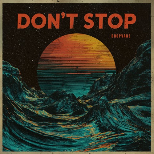 Don't Stop