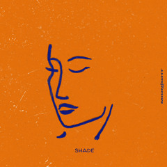 Shade ft India Shan