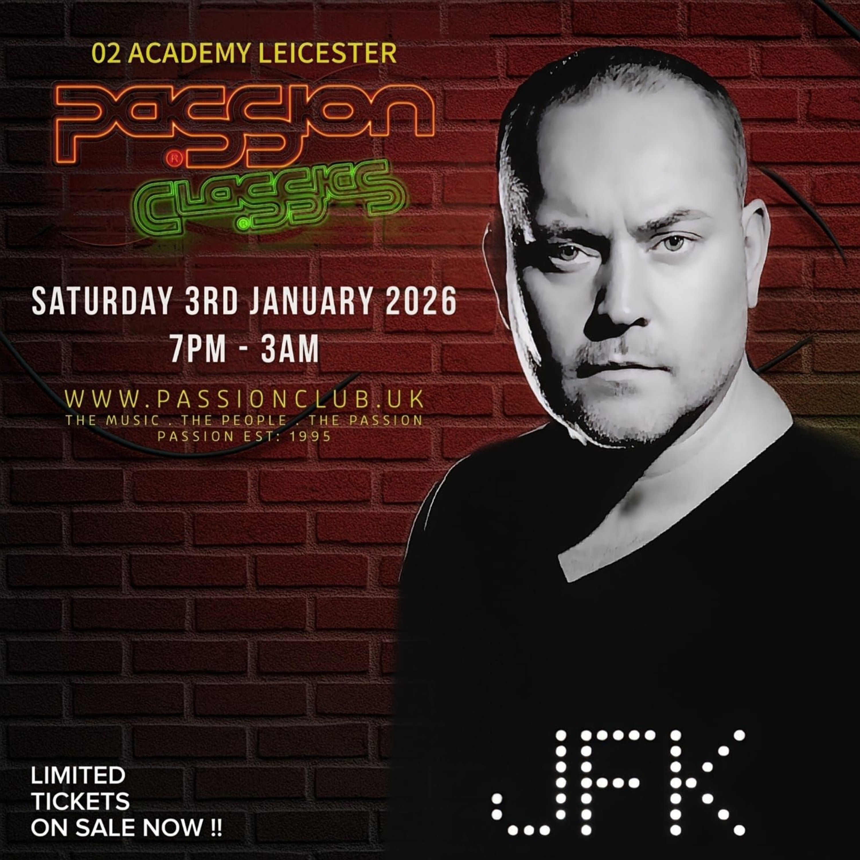 JFK LIVE at PaSSion ClaSSics. Jan 3rd 2026. O2 Academy Leicester.