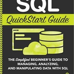 ~Read Dune SQL QuickStart Guide: The Simplified Beginner's Guide to Managing, Analyzing, and Manipul