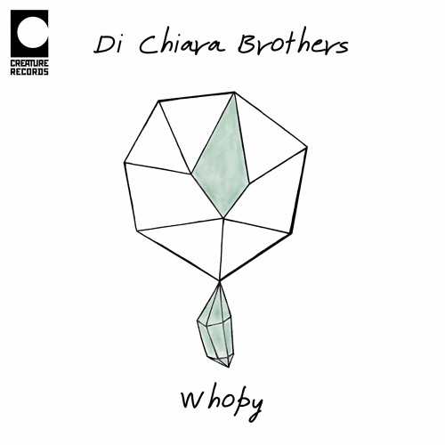 Di Chiara Brothers - Whopy (Original Mix)