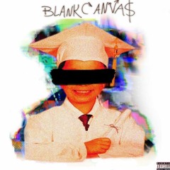 Blank Canva$ (Feat.Addygoat & HORN$)