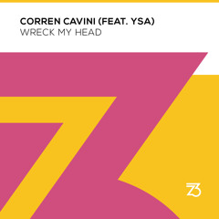 Wreck My Head (Extended Mix) [feat. YSA]