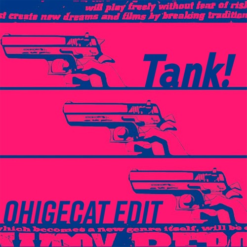 Cowboy Bebop - Tank!（ohigeCat Trap Edit）