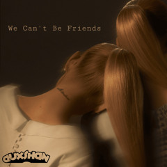 Ariana Grande - We Can't Be Friends (Auxshan’s Remix)