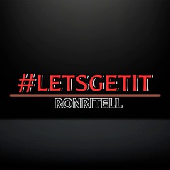 Let Get It