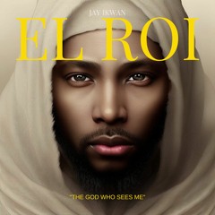 El Roi [The God Who Sees Me]