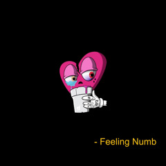 Feeling Numb